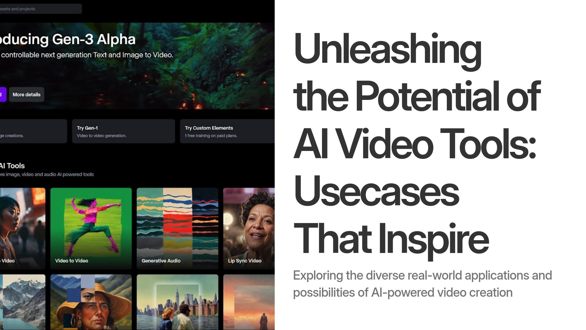 1-Usecases-AI-Video-Tools-Real-World-Magic-with-AI-Video-Generation