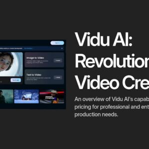 1-Vidu-AI-Overview-2025-The-Ultimate-Guide-to-Specs-Features-Pricing-and-Real-World-Performance