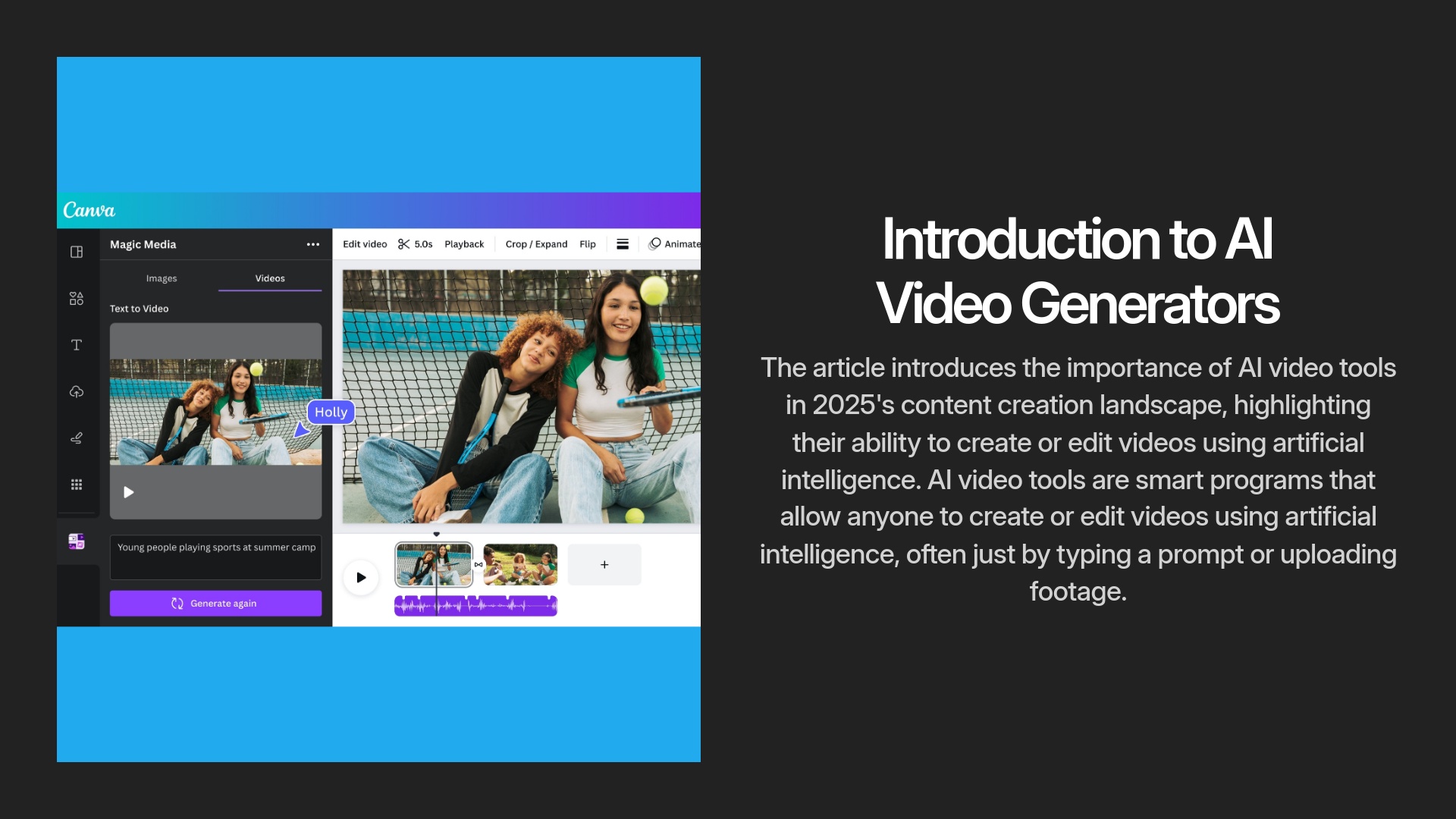 Introduction to AI Video Generators