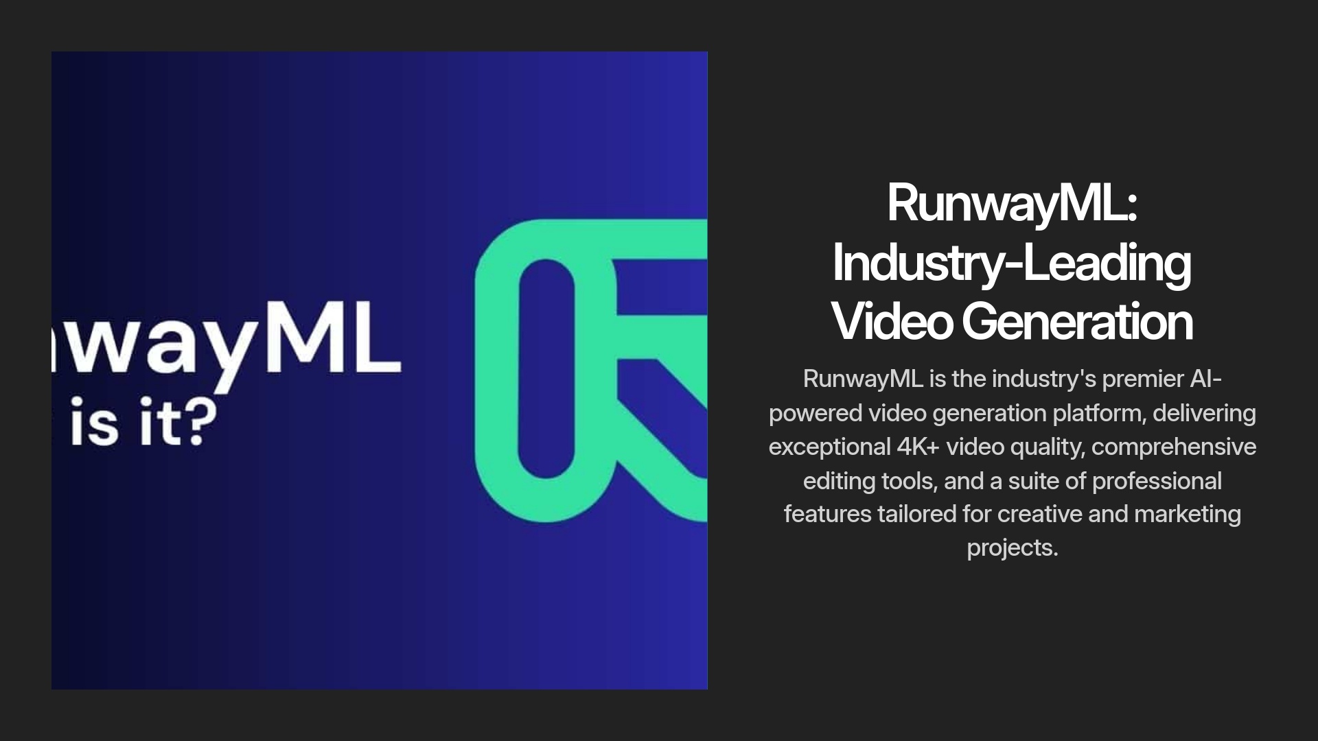6-RunwayML-Industry-Leading-Video-Generation