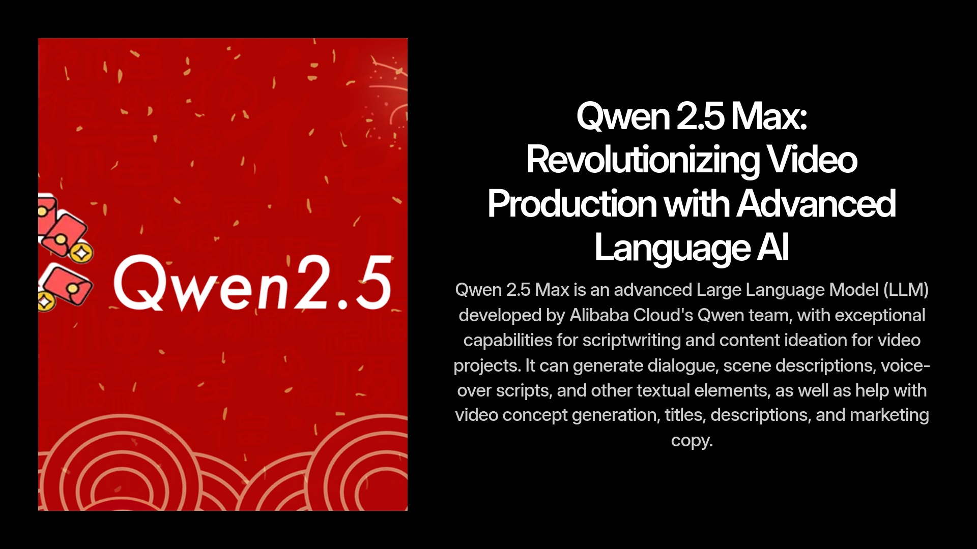 7-Qwen-2.5-Max-Revolutionizing-Video-Production-with-Advanced-Language-AI