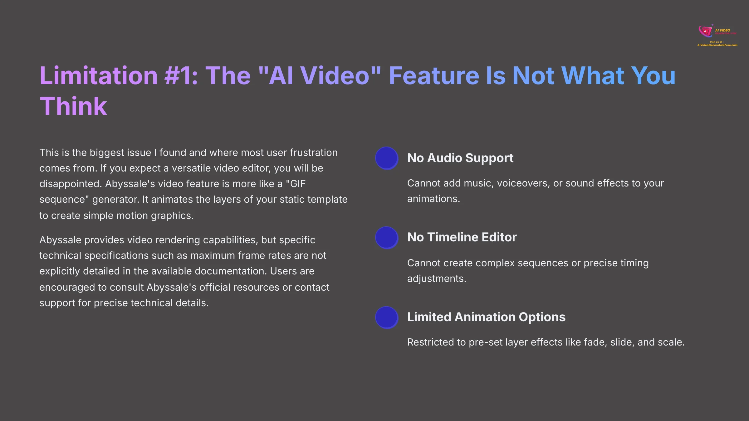 Limitation 1 The AI Video Feature Is Not What You Think