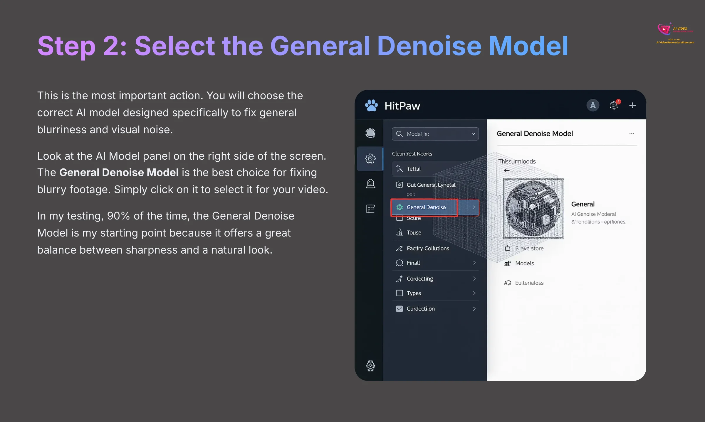 Step 2: Select the General Denoise Model