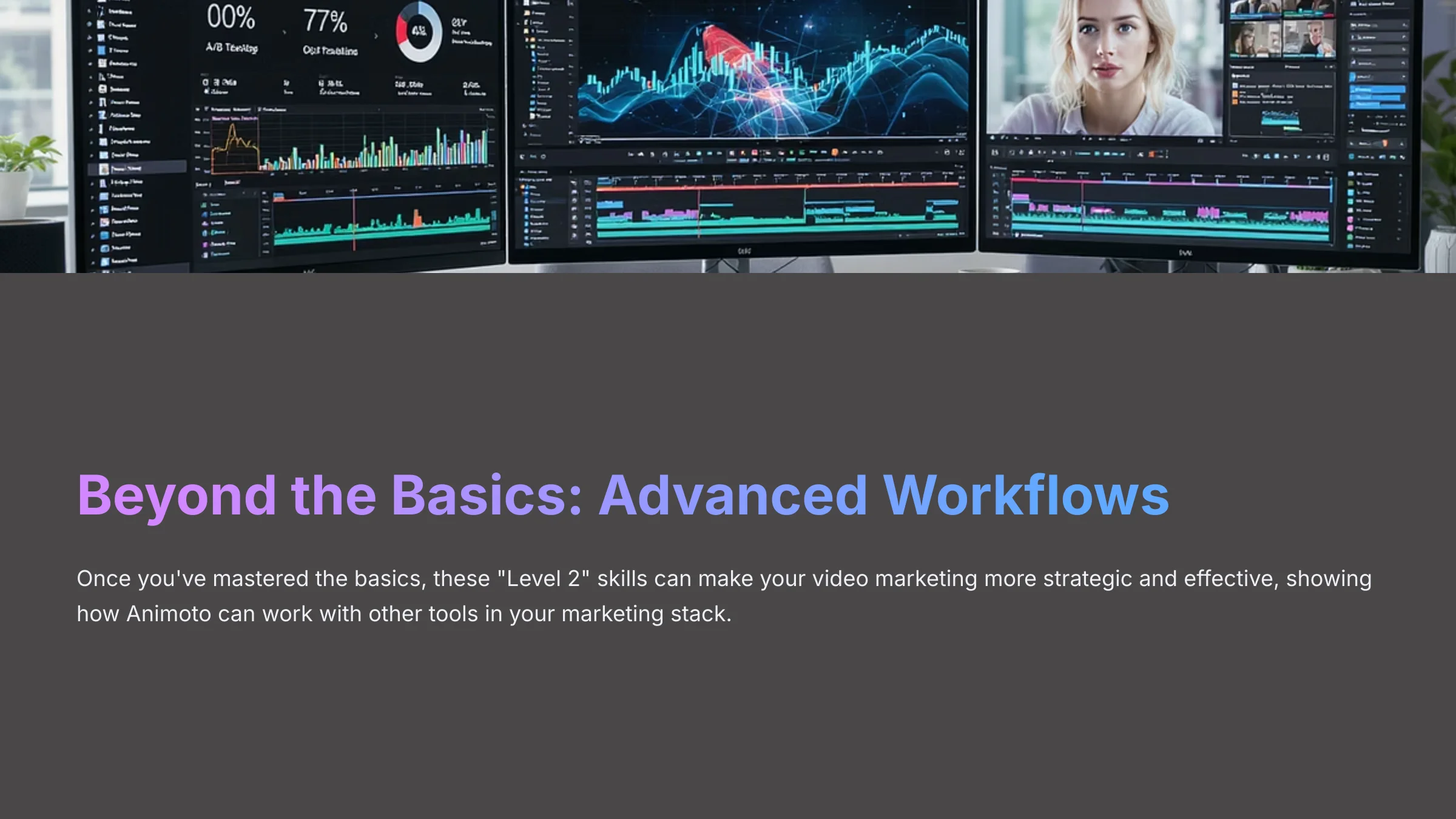 11_Beyond-the-Basics-Advanced-Workflows_AI-video-generators-free_aivideogeneratorsfree.com_-1