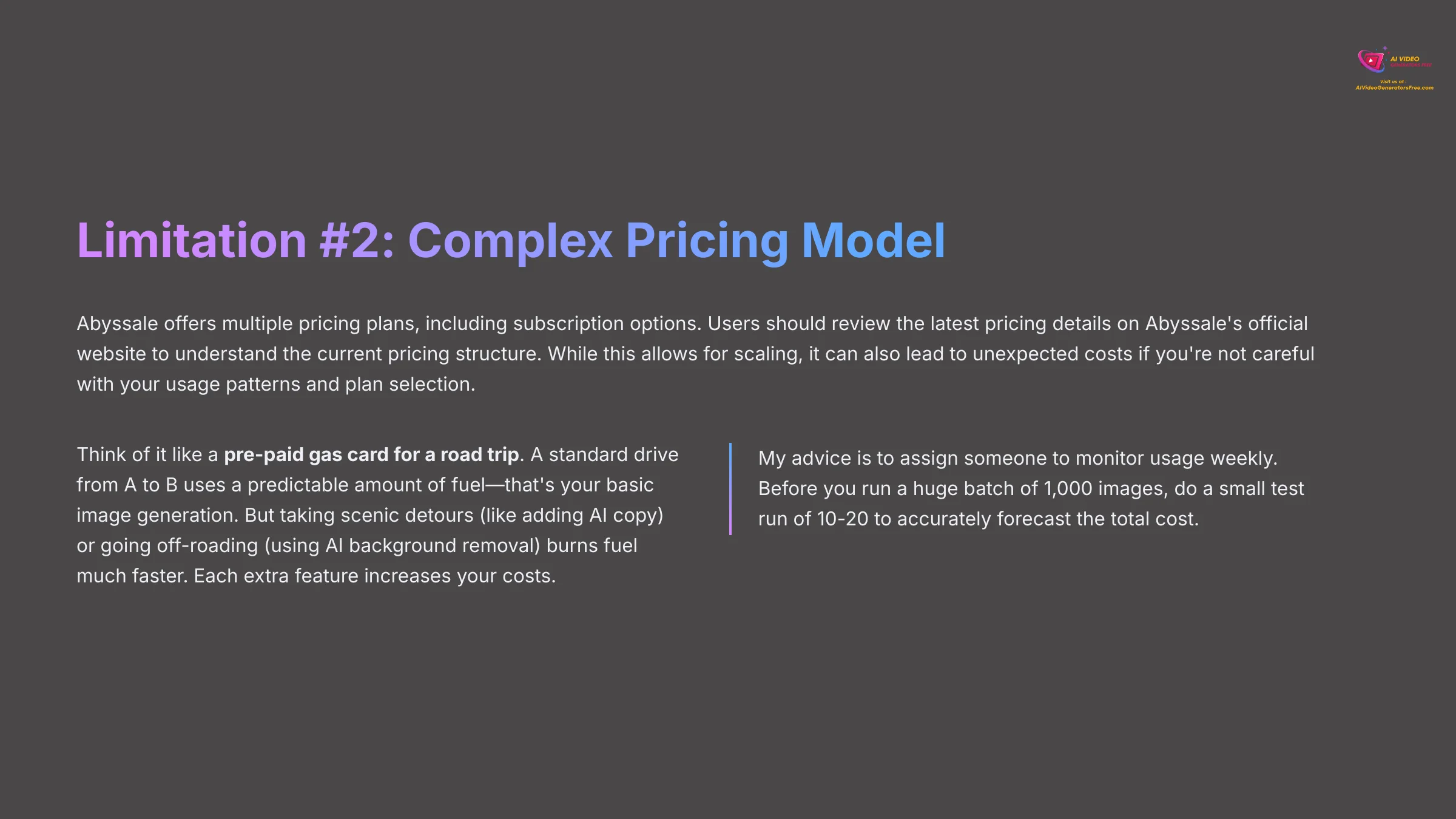 Limitation 2 Complex Pricing Model