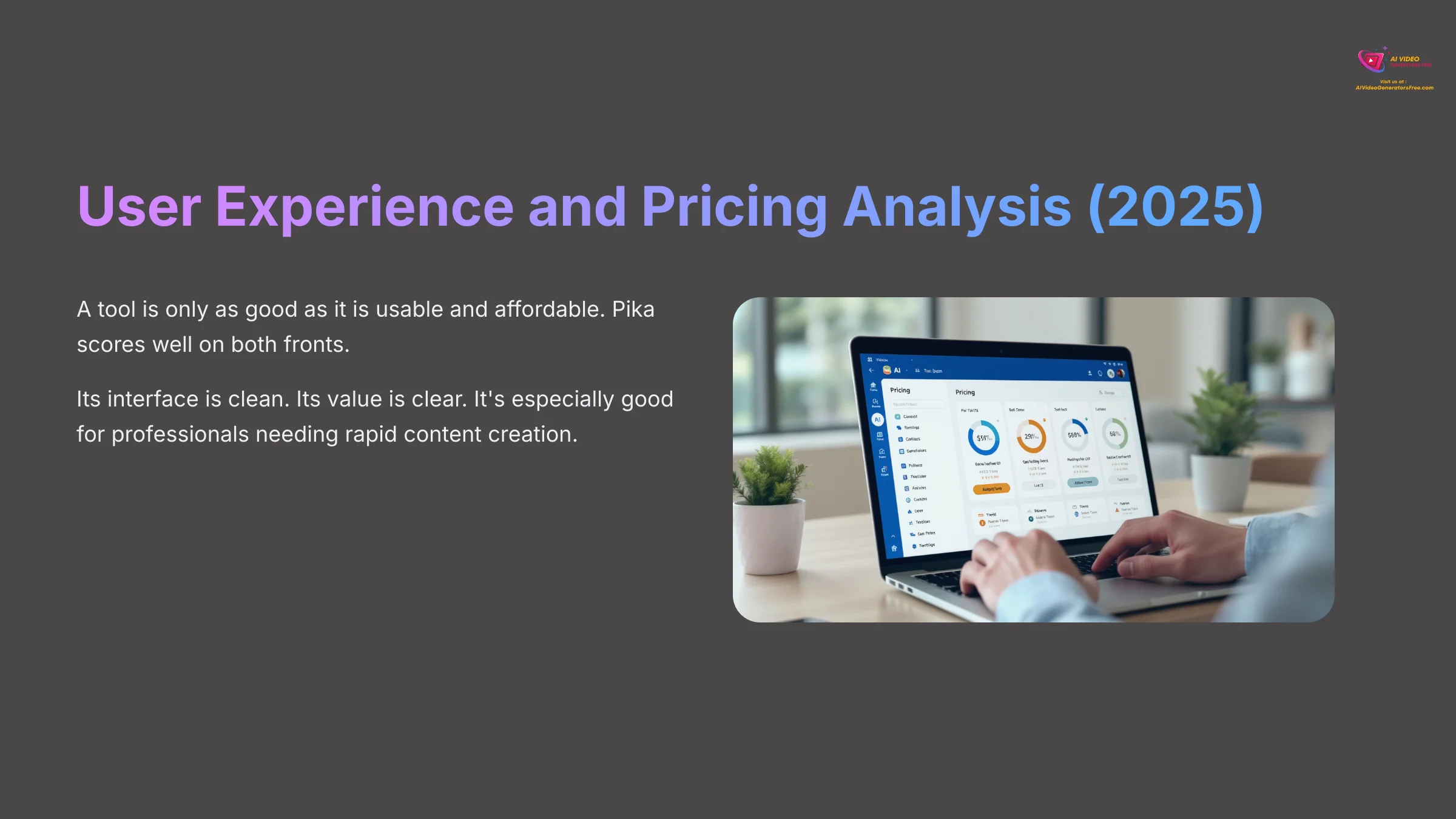 User Experience and Pricing Analysis 2025