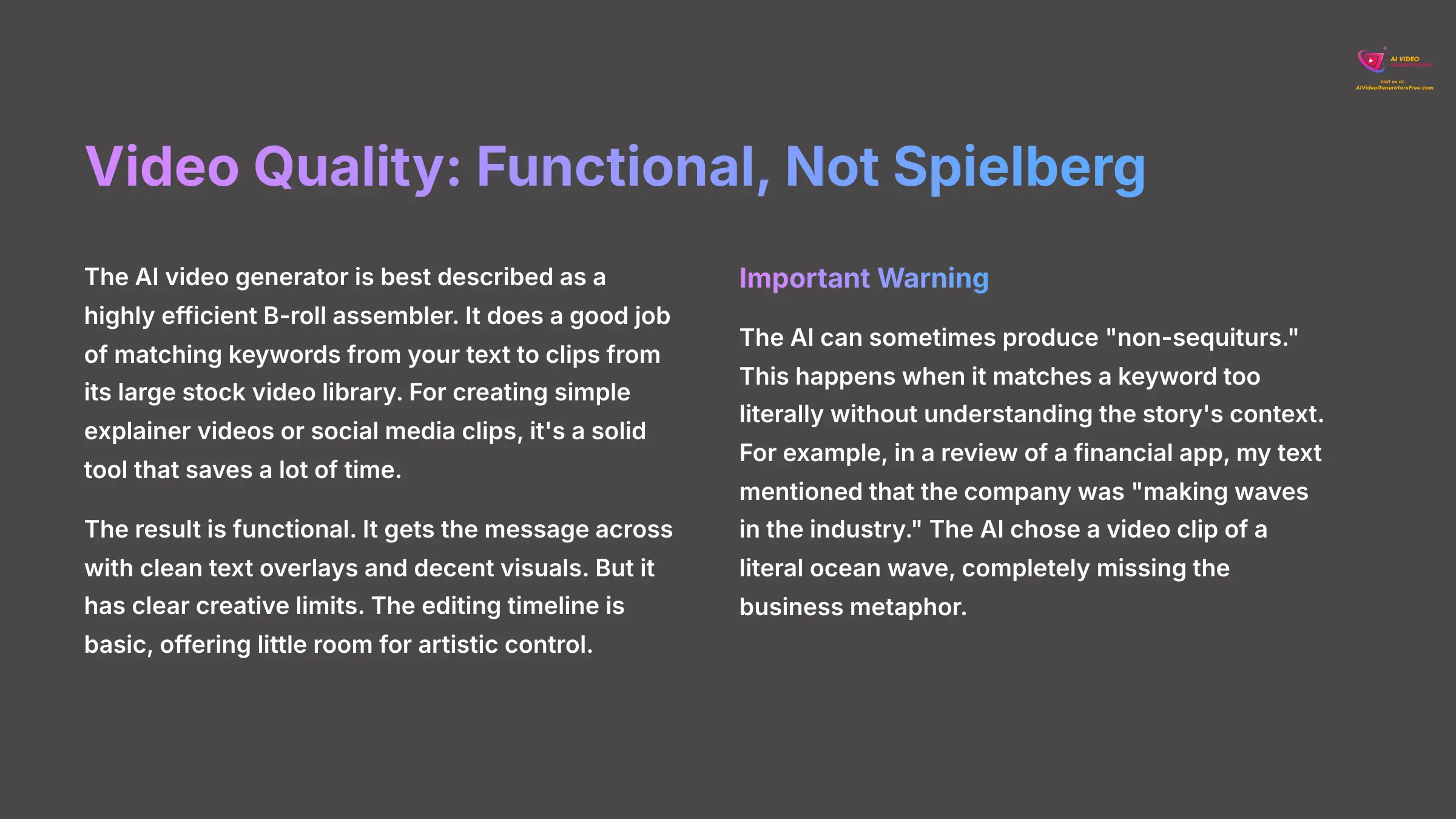 Video Quality - Functional, Not Spielberg