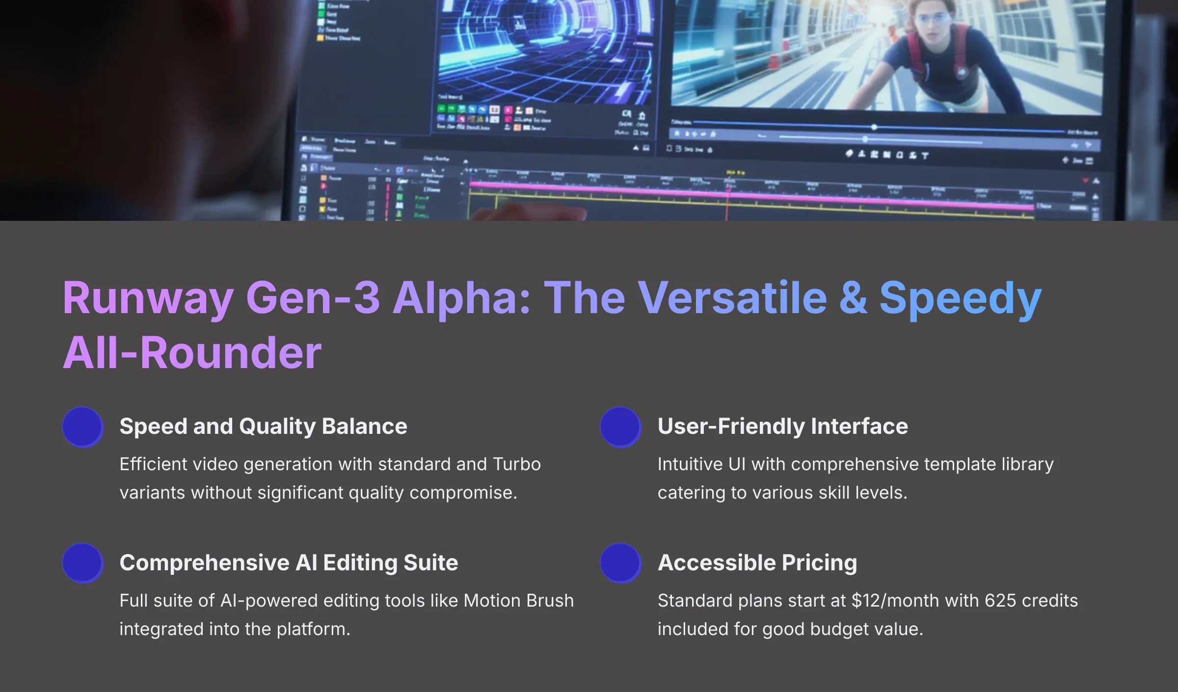 Runway Gen-3 Alpha The Versatile and Speedy All-Rounder