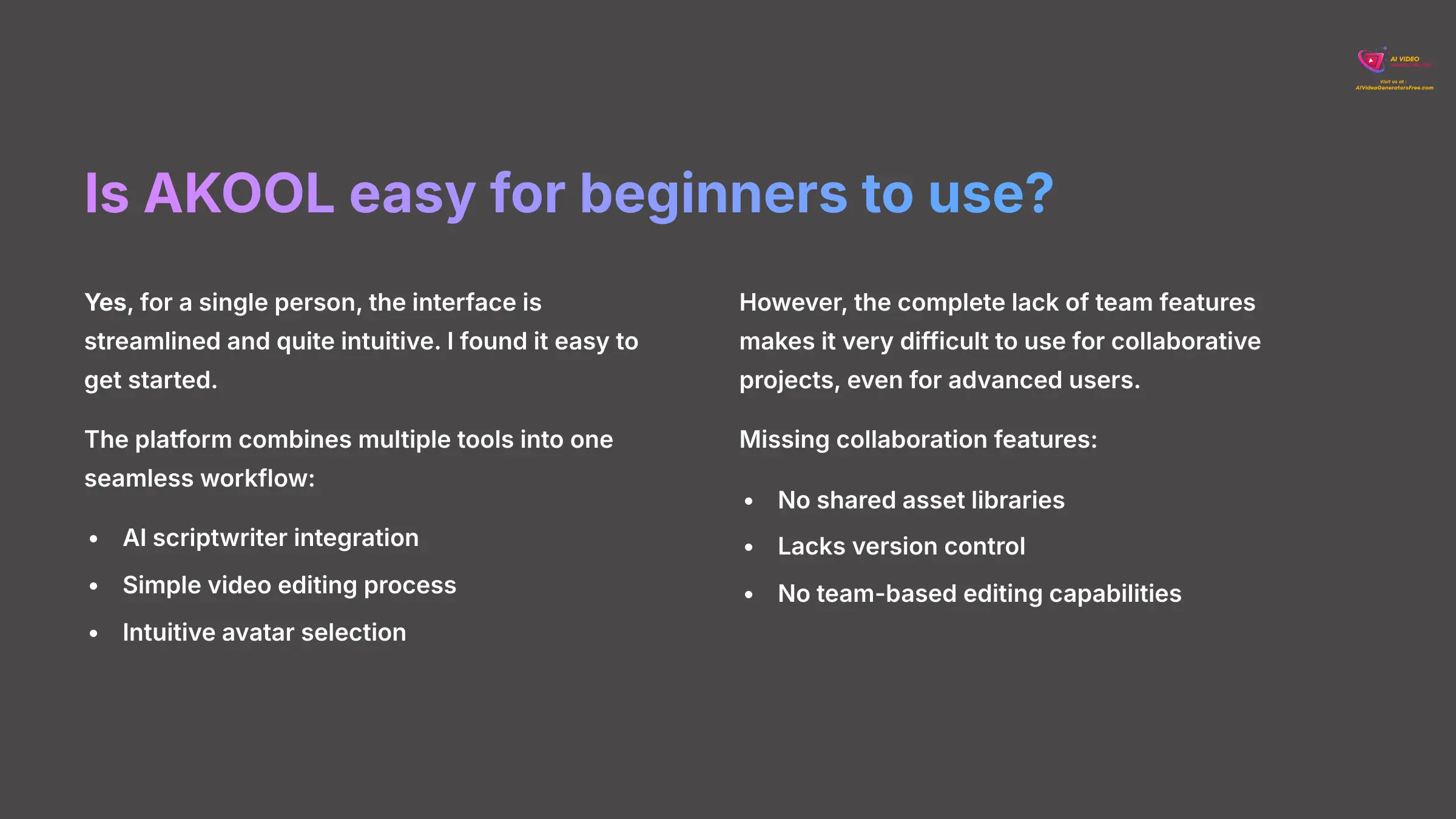 Is AKOOL easy for beginners to use