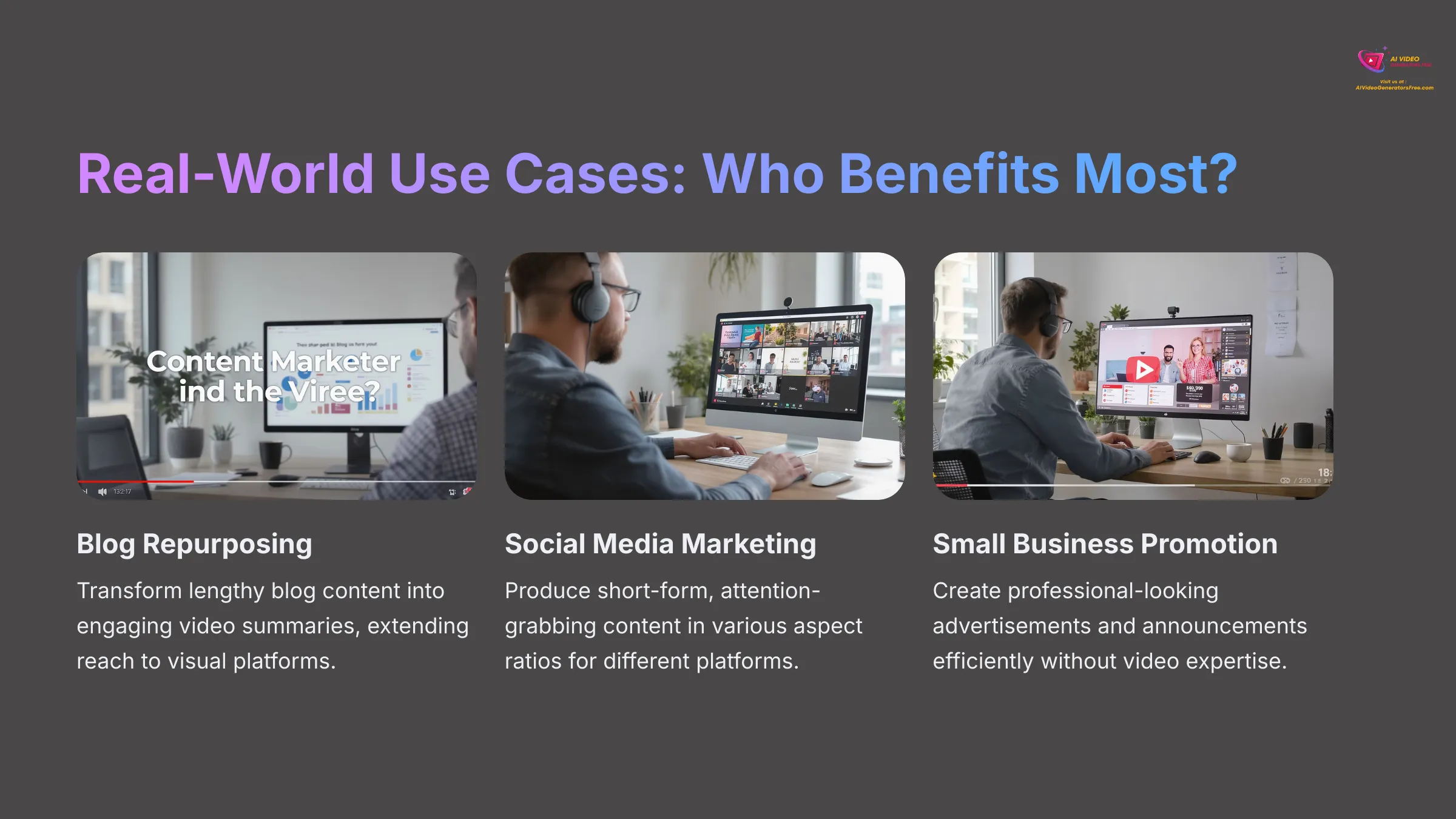 Real World Use Cases - Who Benefits Most