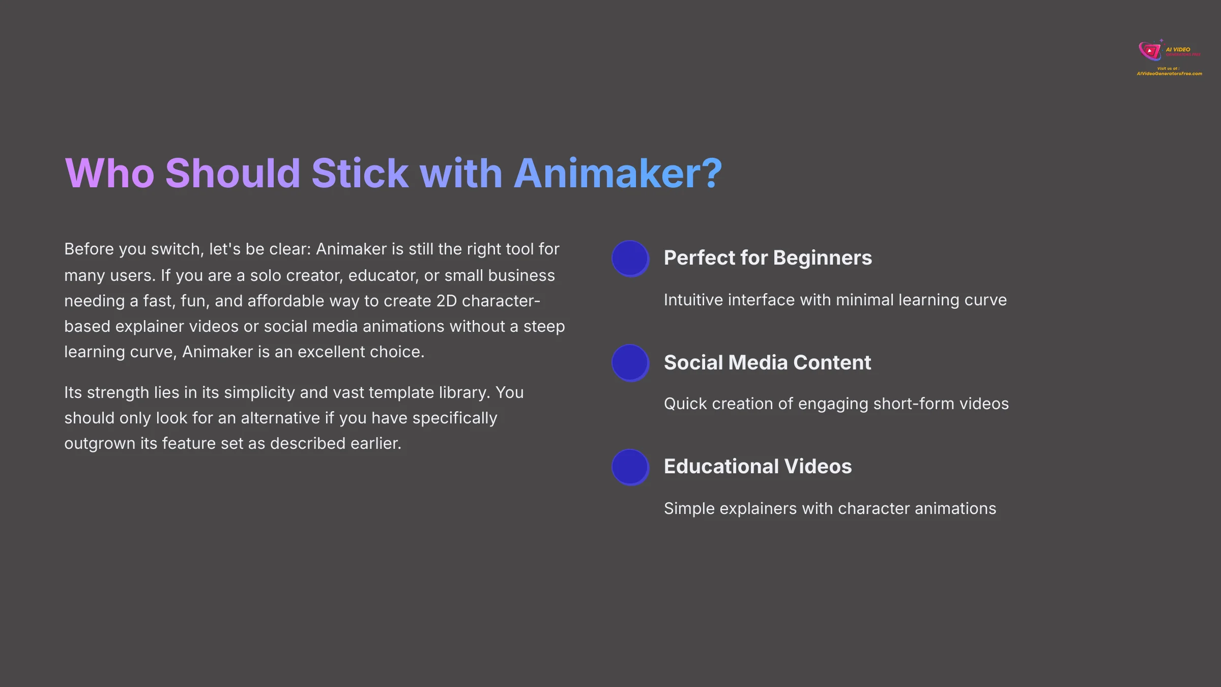 Who Should Stick with Animaker