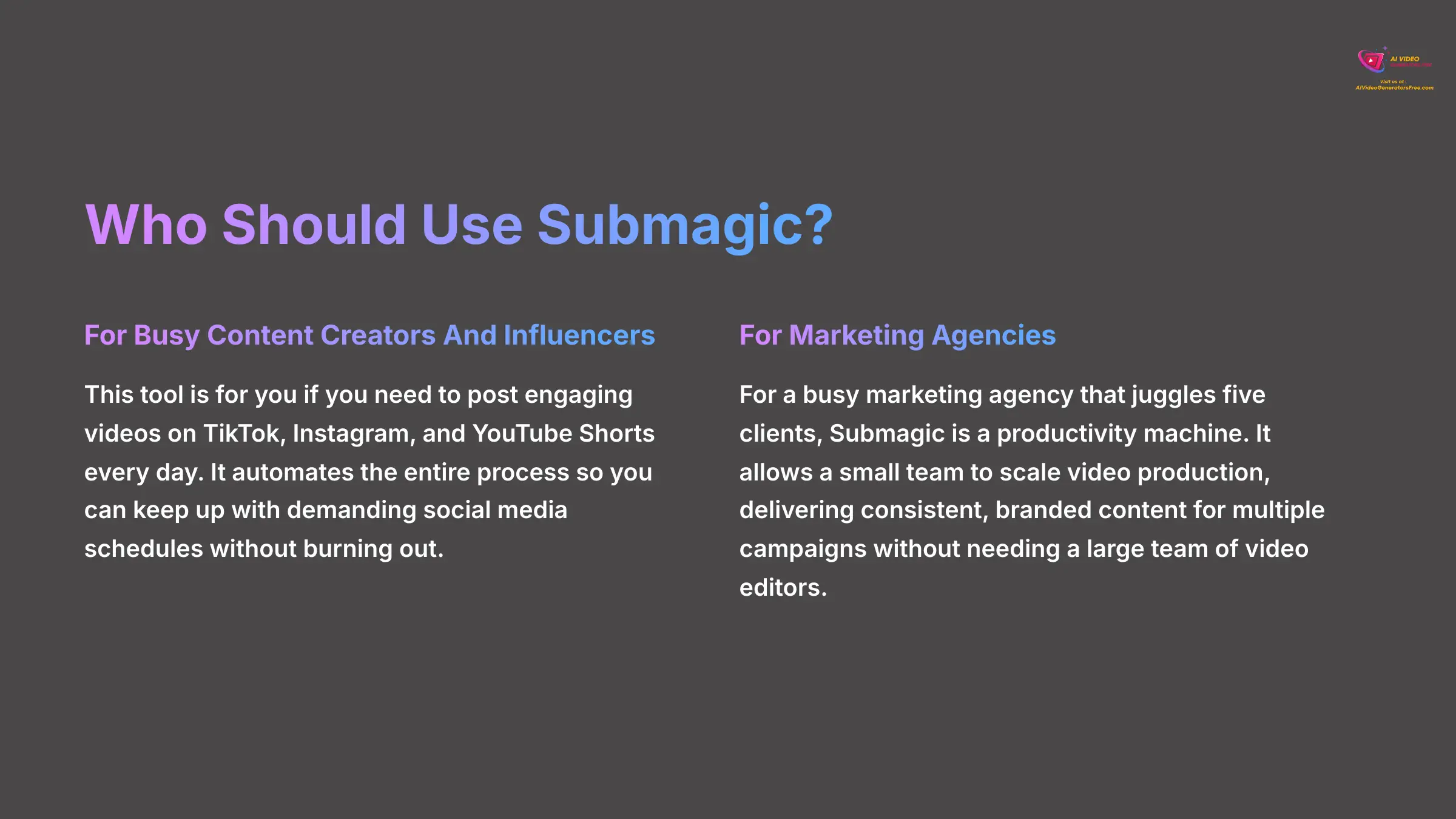 Who Should Use Submagic