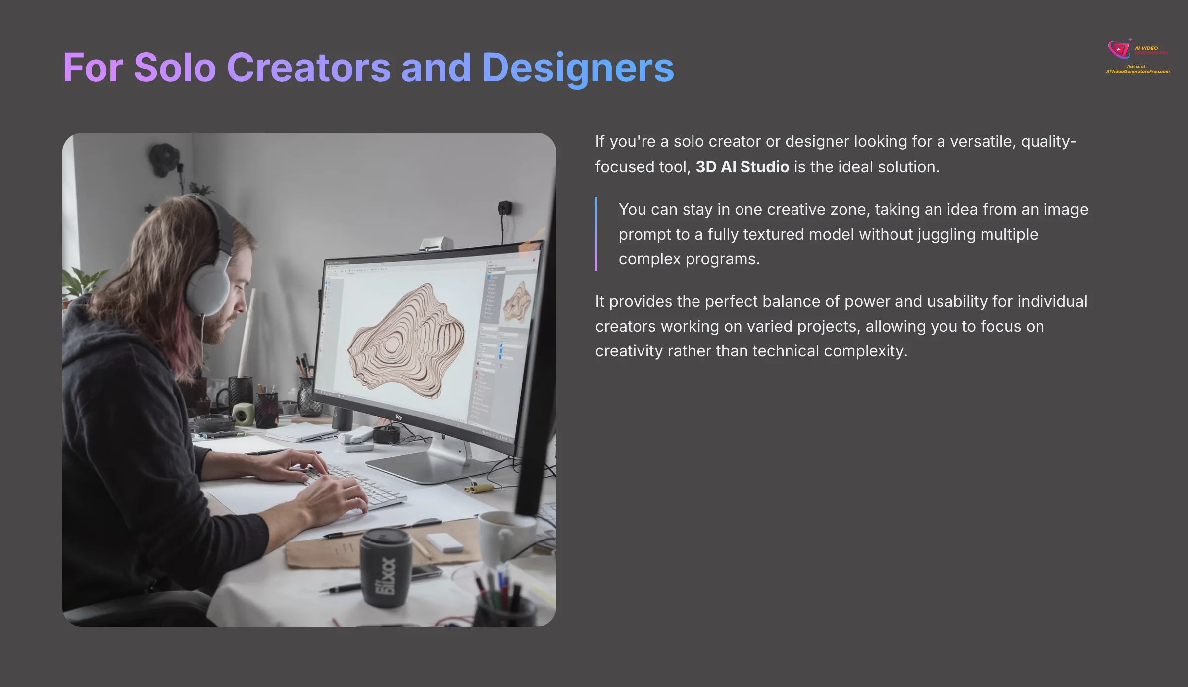 For Solo Creators and Designers