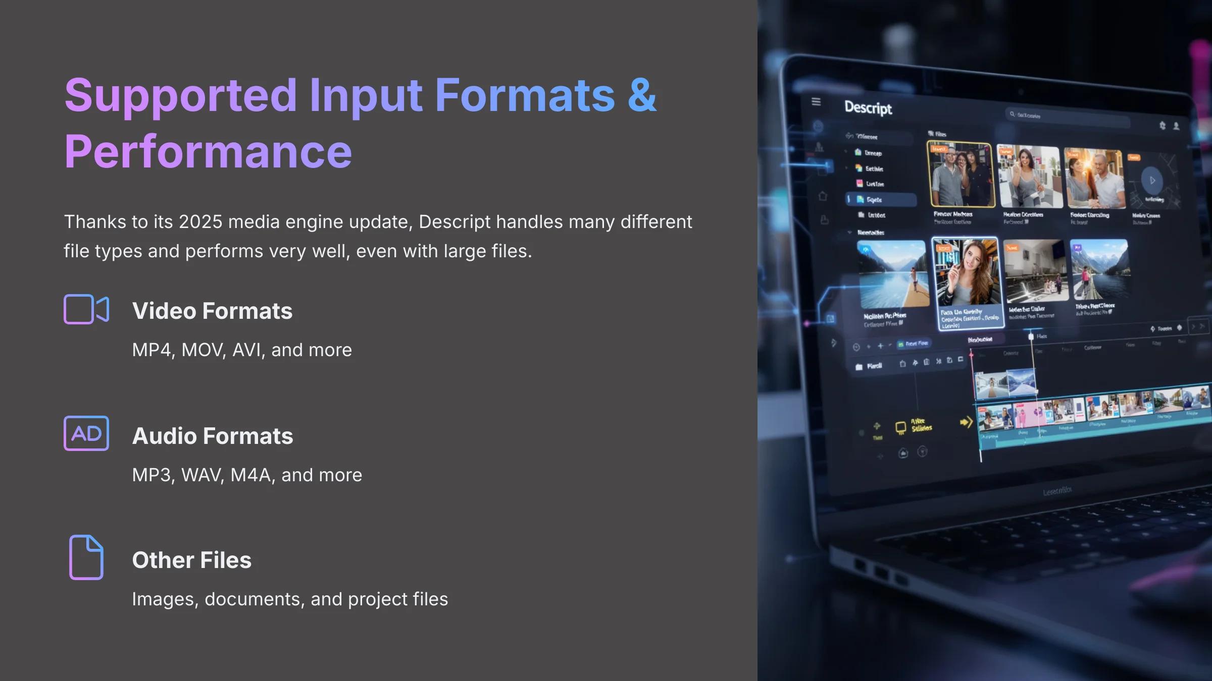 Supported Input Formats and Performance