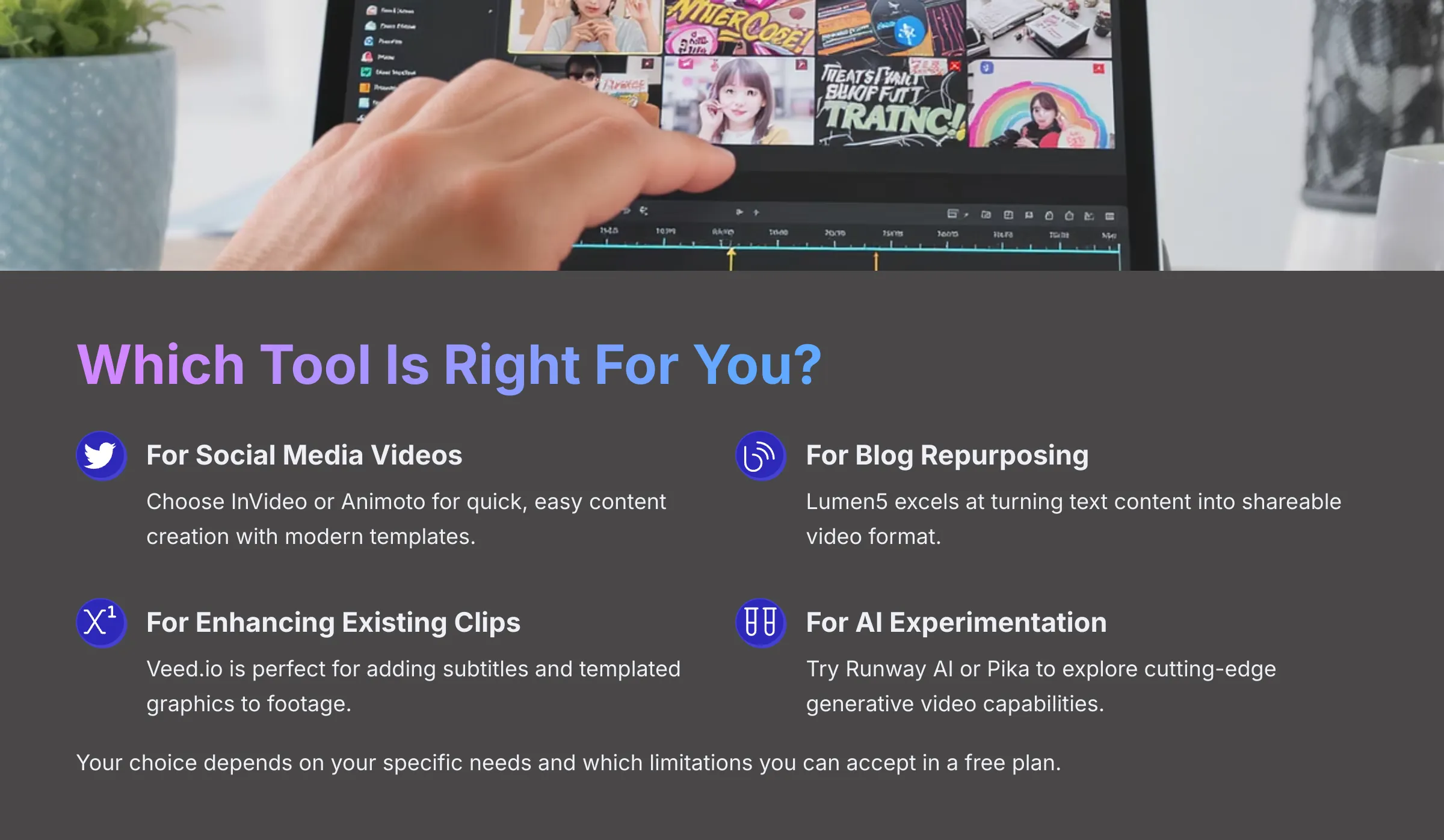 Which Tool Is Right For You