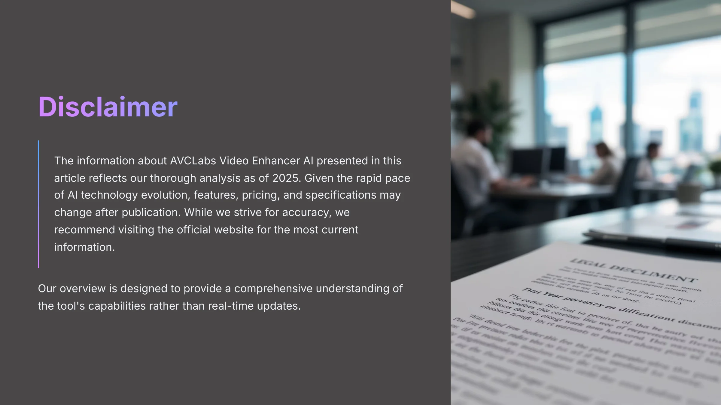Disclaimer about AI video restoration information