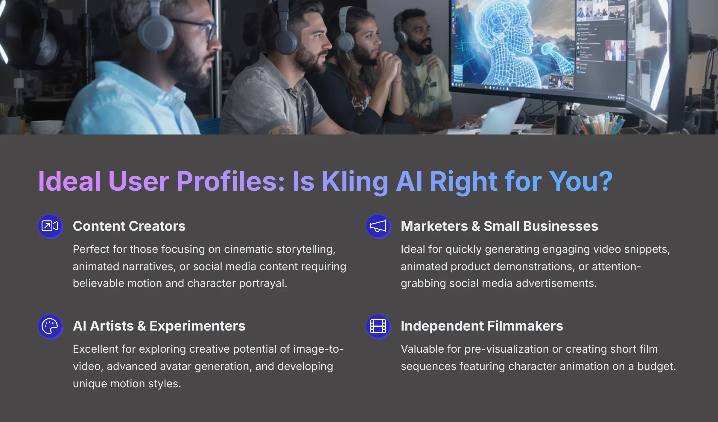 Ideal User Profiles - Is Kling AI Right for You