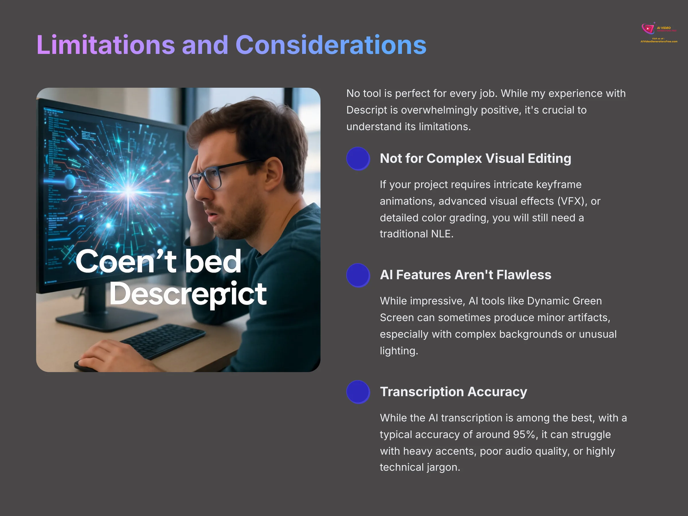Limitations and Considerations