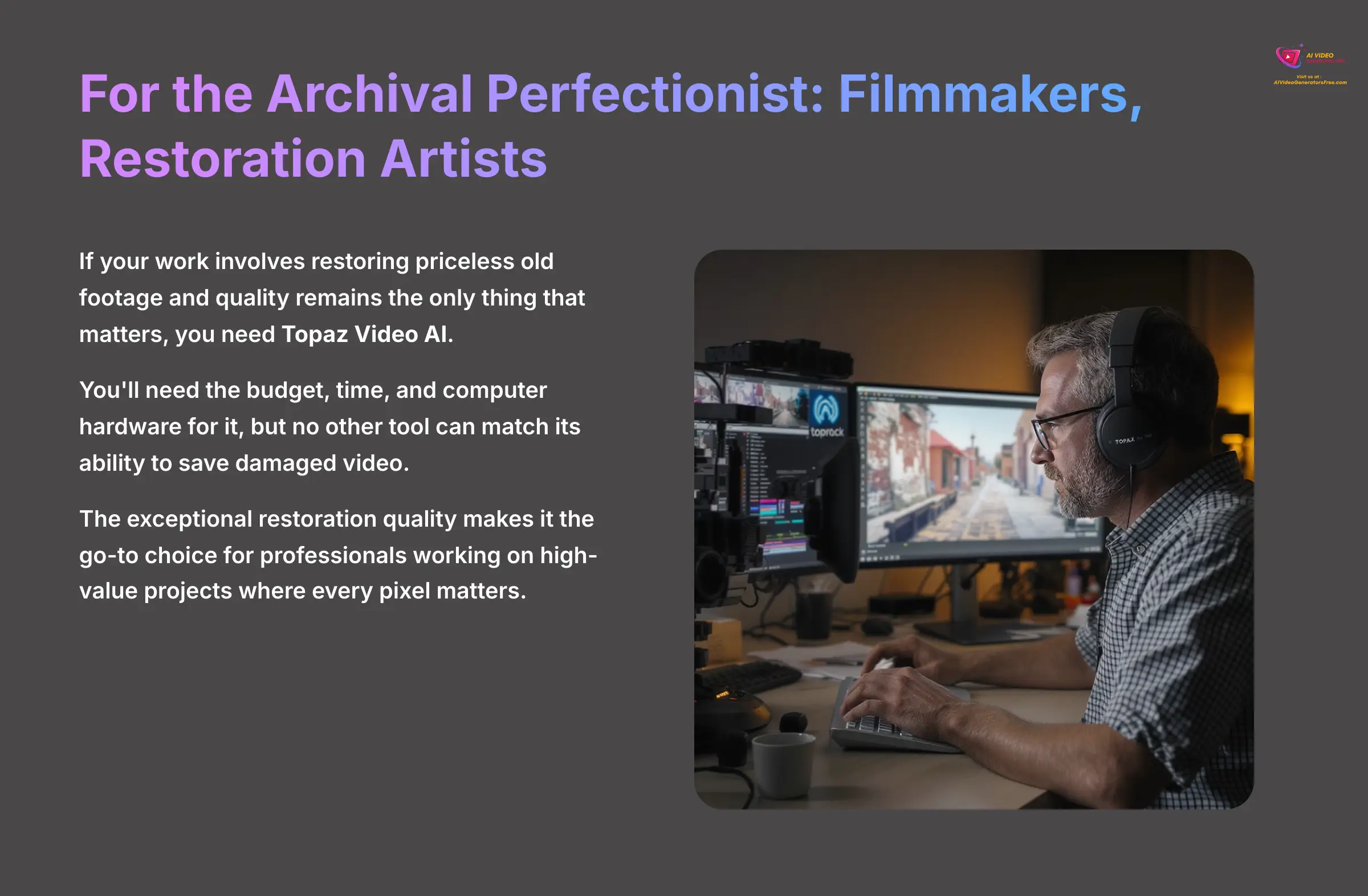 18_For-the-Archival-Perfectionist-Filmmakers-Restoration-Artists_AI-video-generators-free_aivideogeneratorsfree.com_