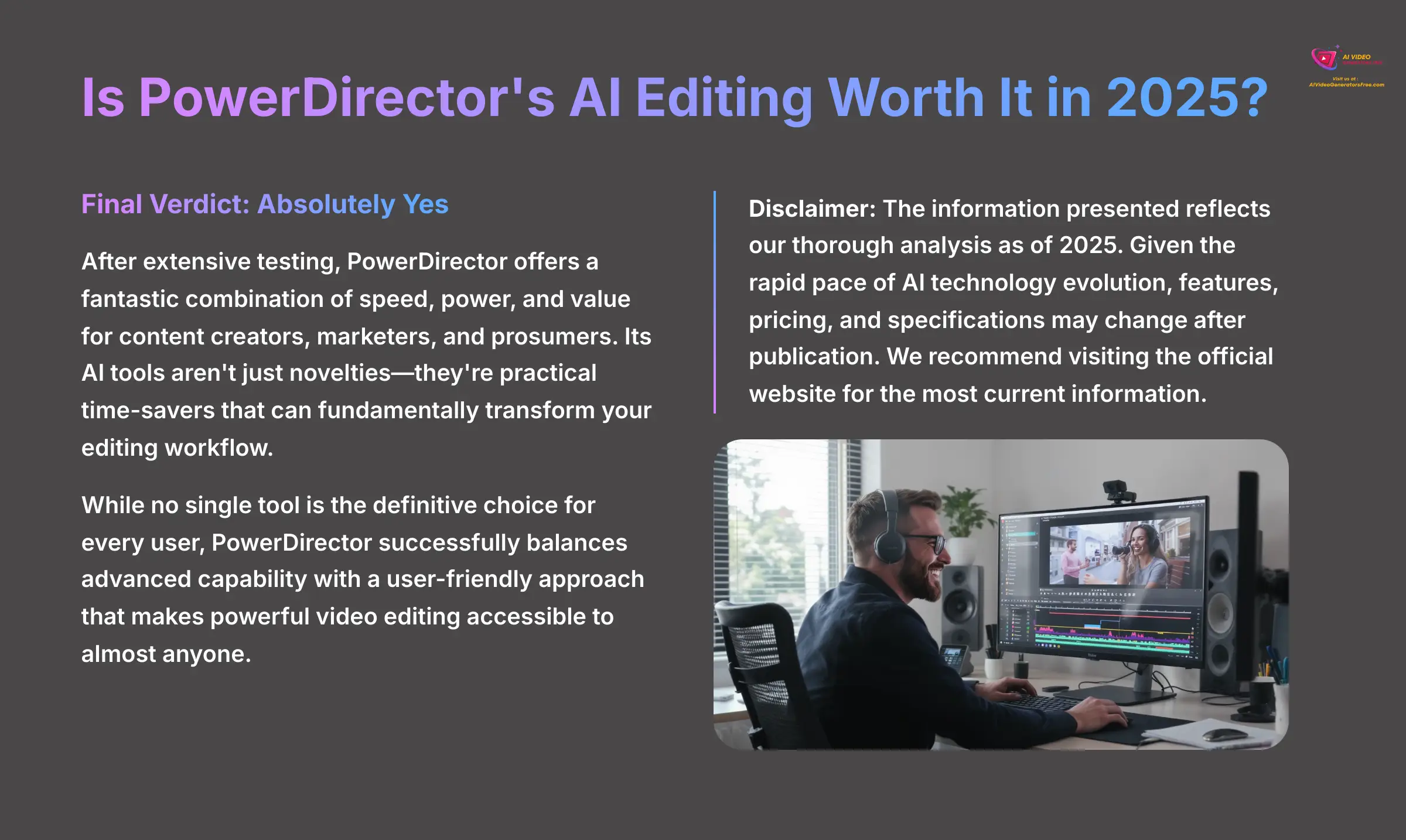 Is PowerDirector's AI Editing Worth It in 2025?