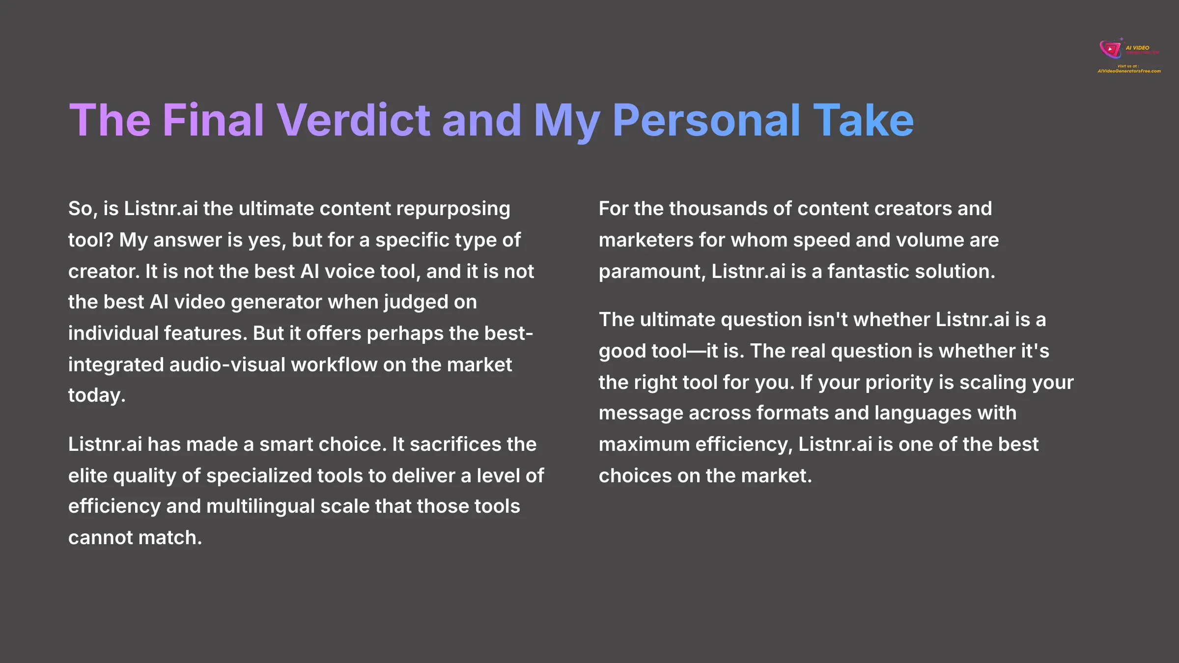 The Final Verdict and My Personal Take