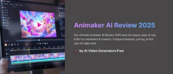 Animaker AI Review 2025: The Ultimate Test for Marketers & Creators