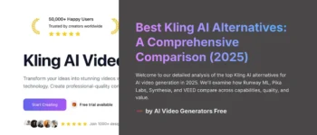 Best Kling AI Alternatives: A Comprehensive Comparison for 2025