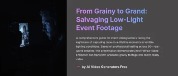 HitPaw Video Enhancer Usecase: Improving Low-Light Video Footage from an Event: Your 2025 Step-by-Step Guide