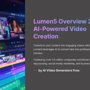 1_Lumen5-Overview-2025-AI-Powered-Video-Creation_AI-video-generators-free_aivideogeneratorsfree.com_