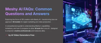 Meshy FAQs: Your Comprehensive Guide to AI-Powered 3D Model Creation