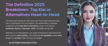 Best Elai.io Alternatives: Head-to-Head Comparison of Top AI Video Tools (2025)