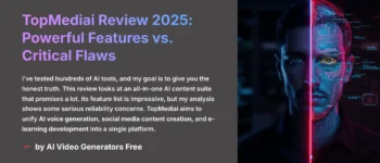 TopMediai Review 2025: Powerful Features vs. Critical Flaws