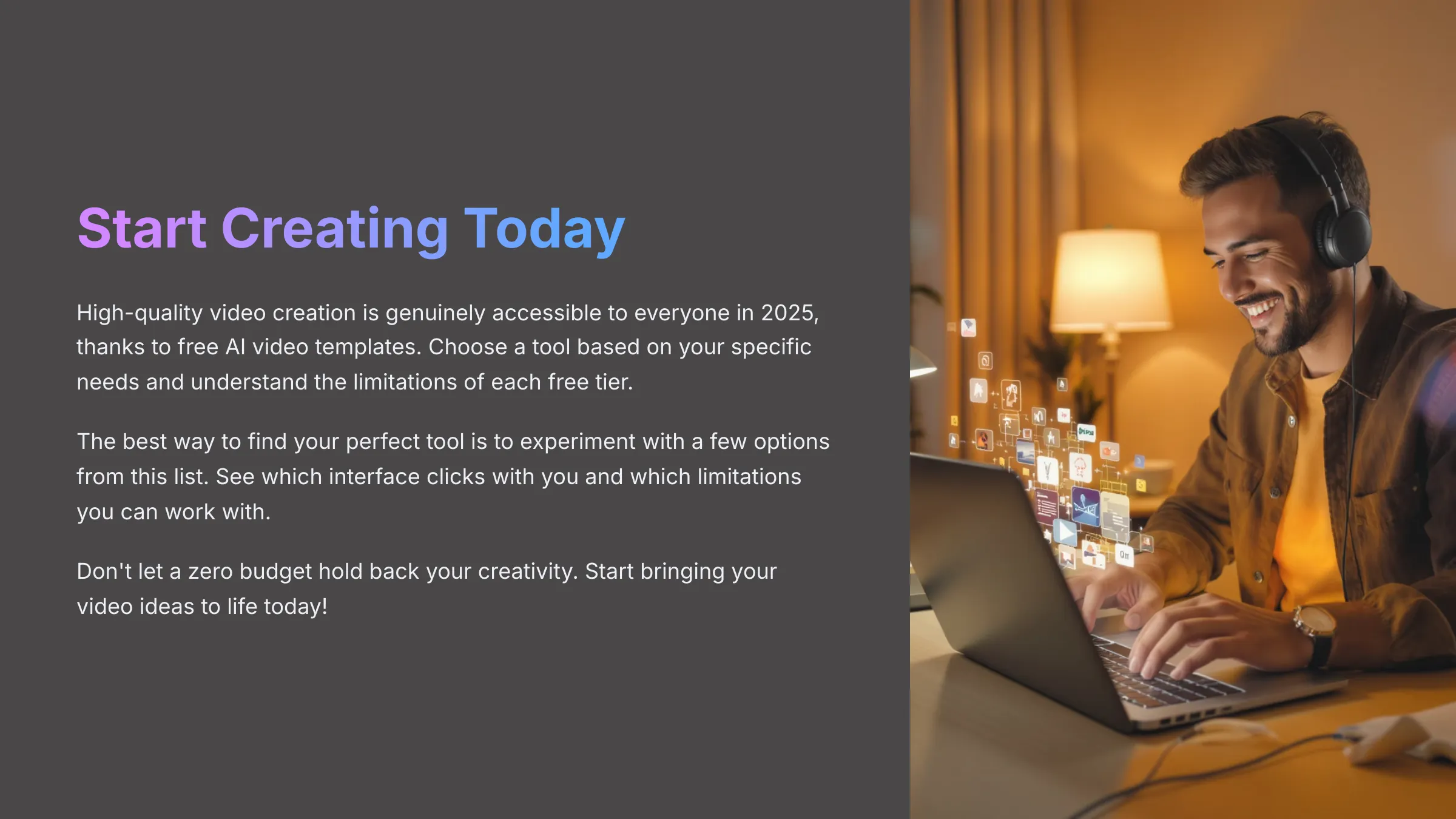 Start Creating Today