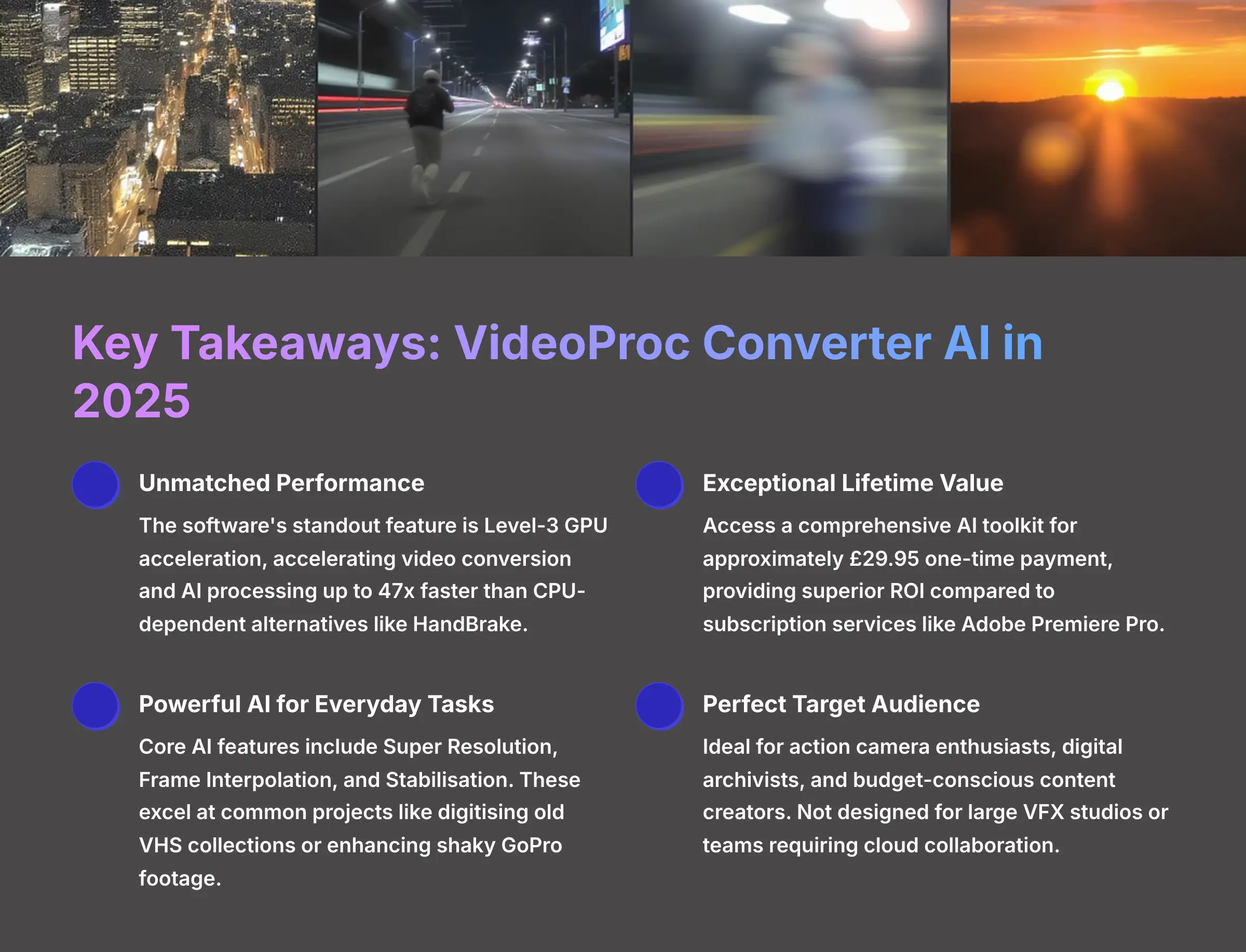 Key Takeaways VideoProc Converter AI in 2025
