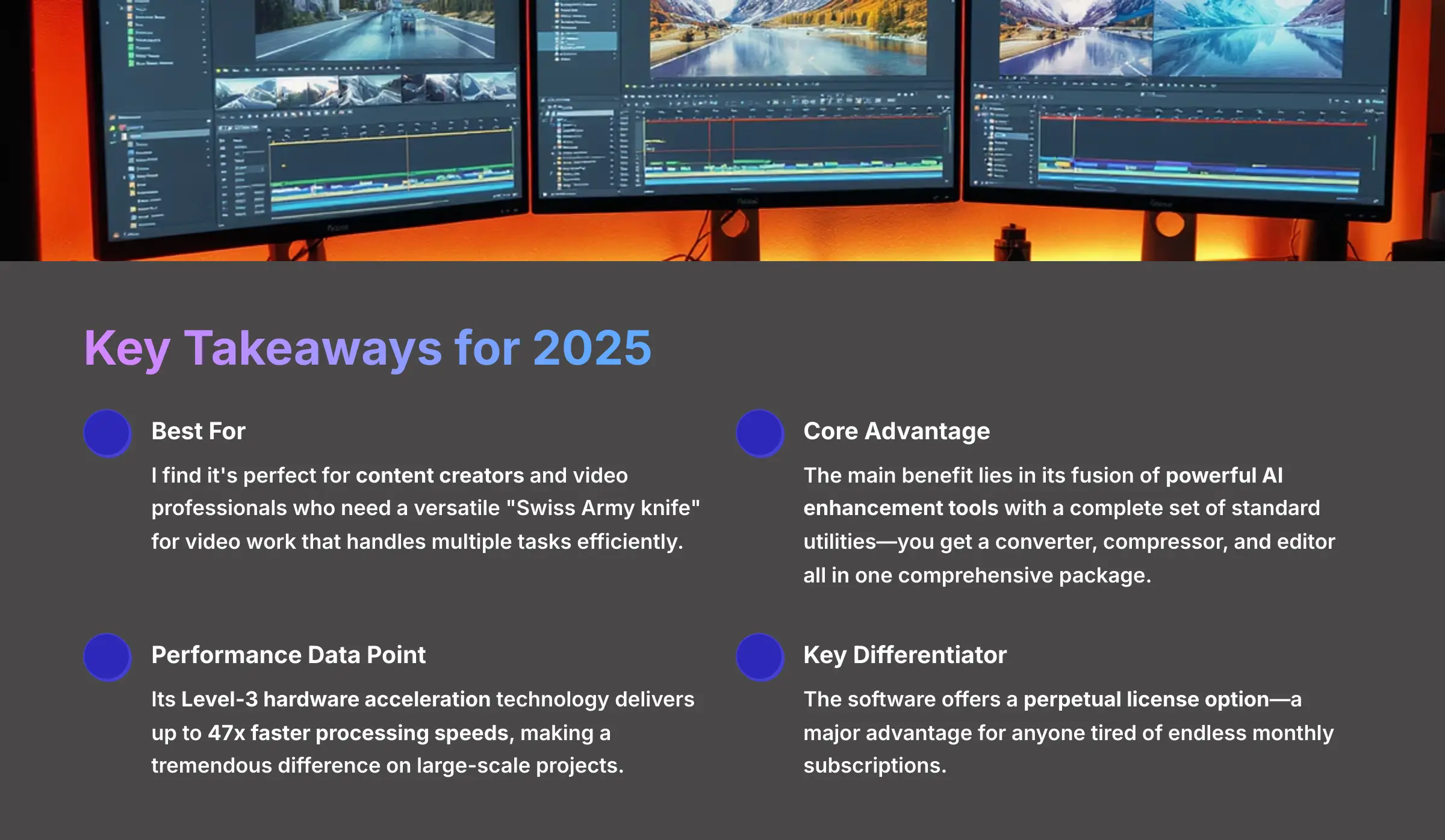 Key Takeaways for 2025 - VideoProc Converter AI Analysis