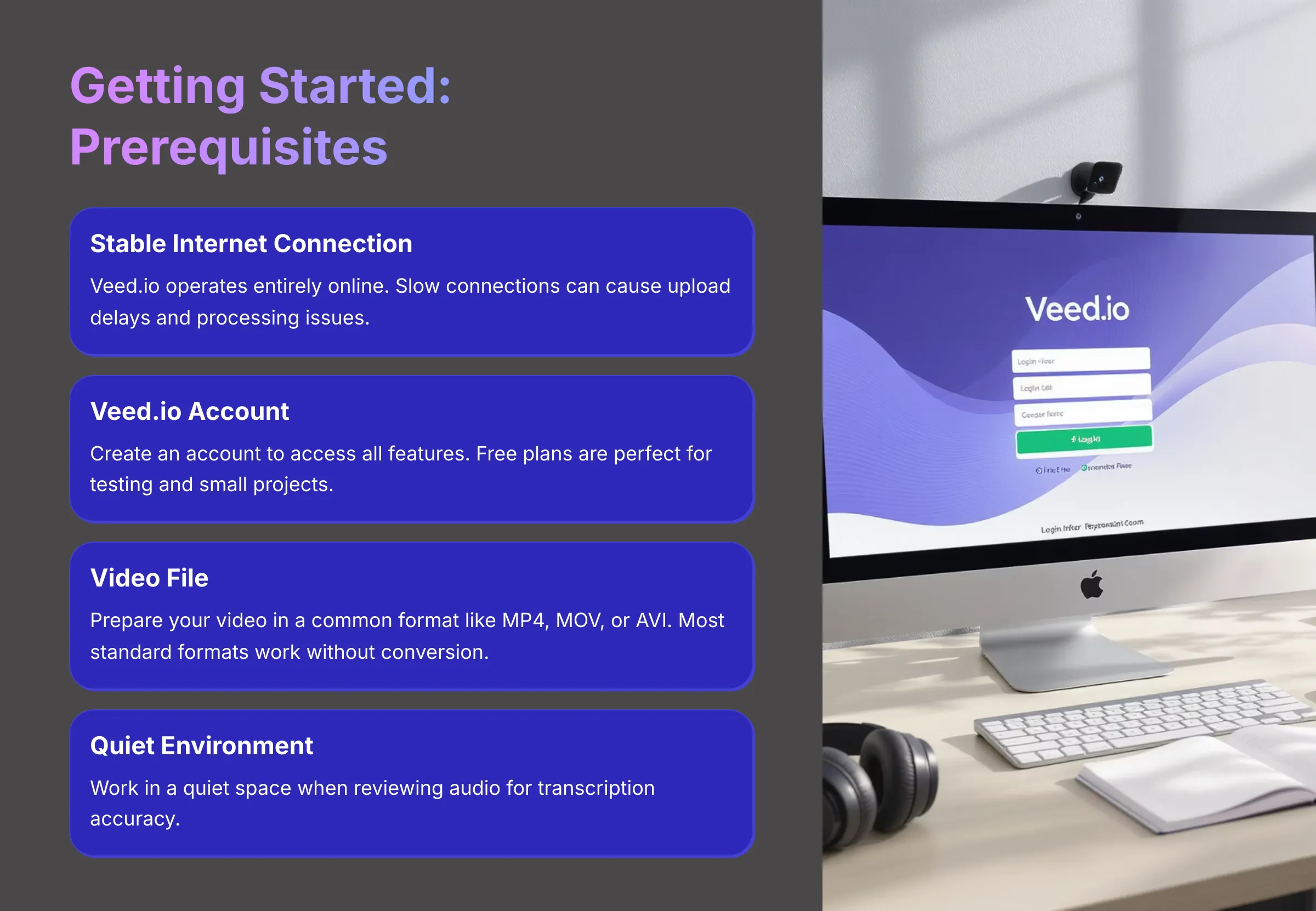 Getting Started Prerequisites for Veed.io
