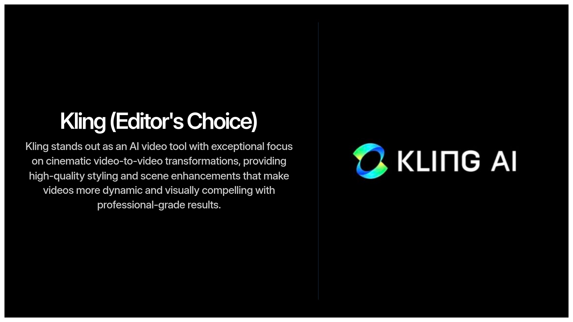 5-Kling-Editors-Choice