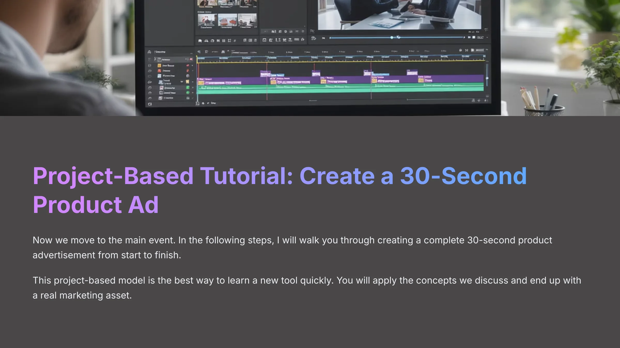 5_Project-Based-Tutorial-Create-a-30-Second-Product-Ad_AI-video-generators-free_aivideogeneratorsfree.com_-1