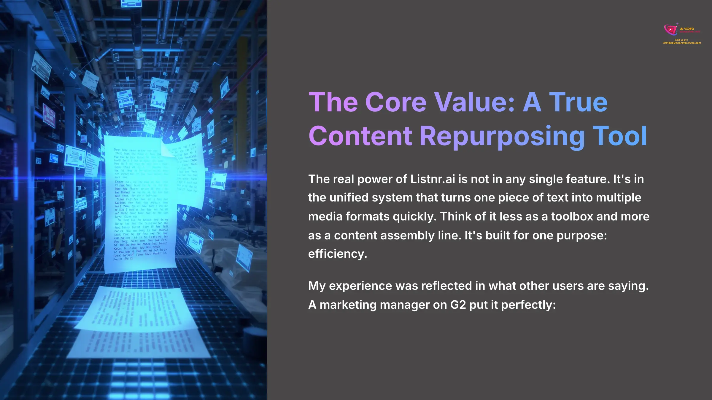 The Core Value - A True Content Repurposing Tool