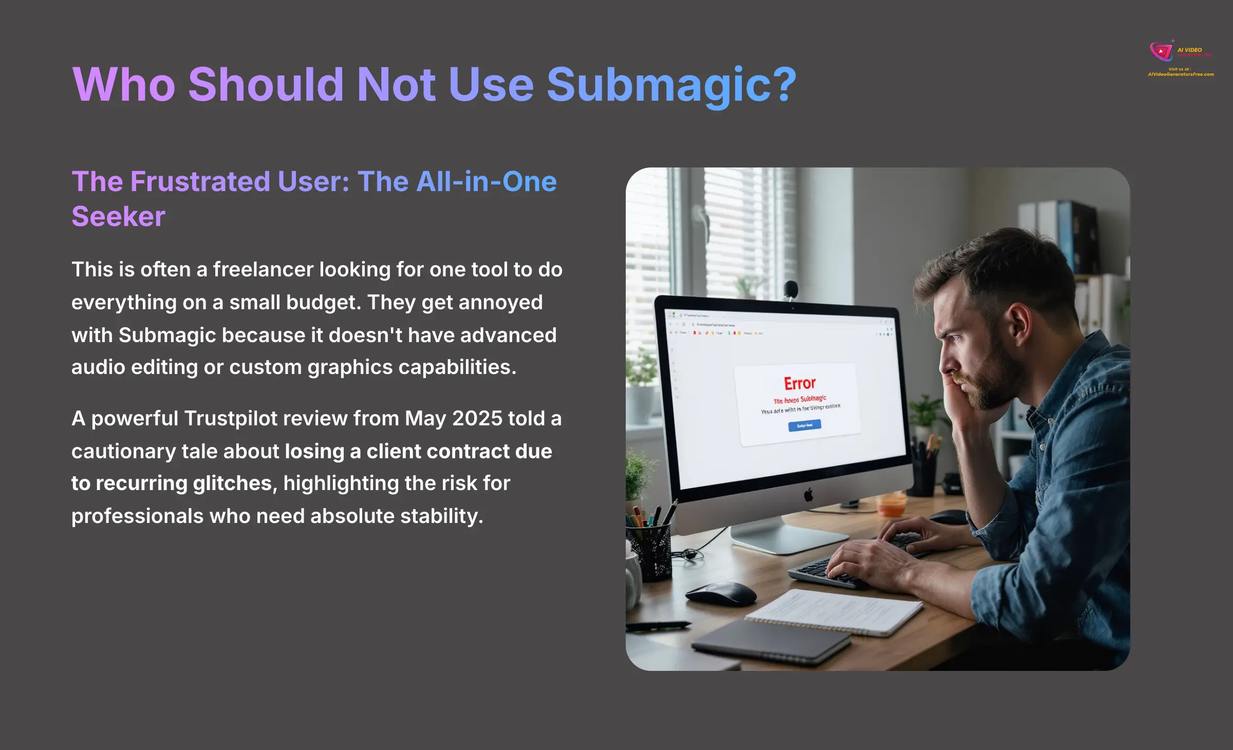 Who Should Not Use Submagic