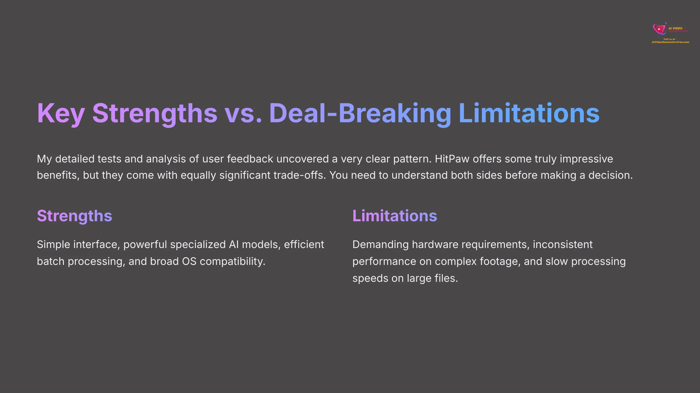 Key Strengths vs Deal-Breaking Limitations Analysis
