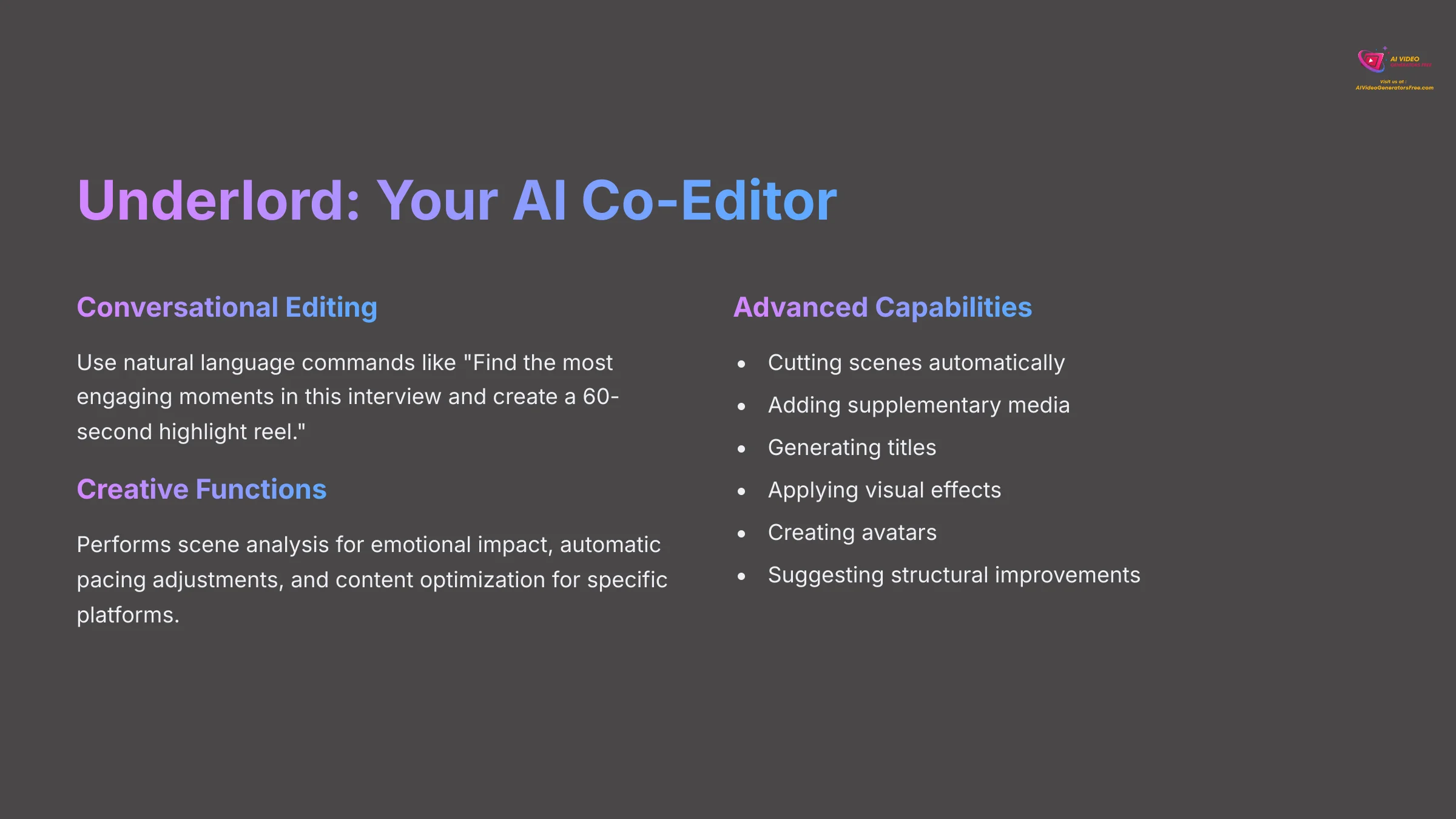 Underlord Your AI Co-Editor