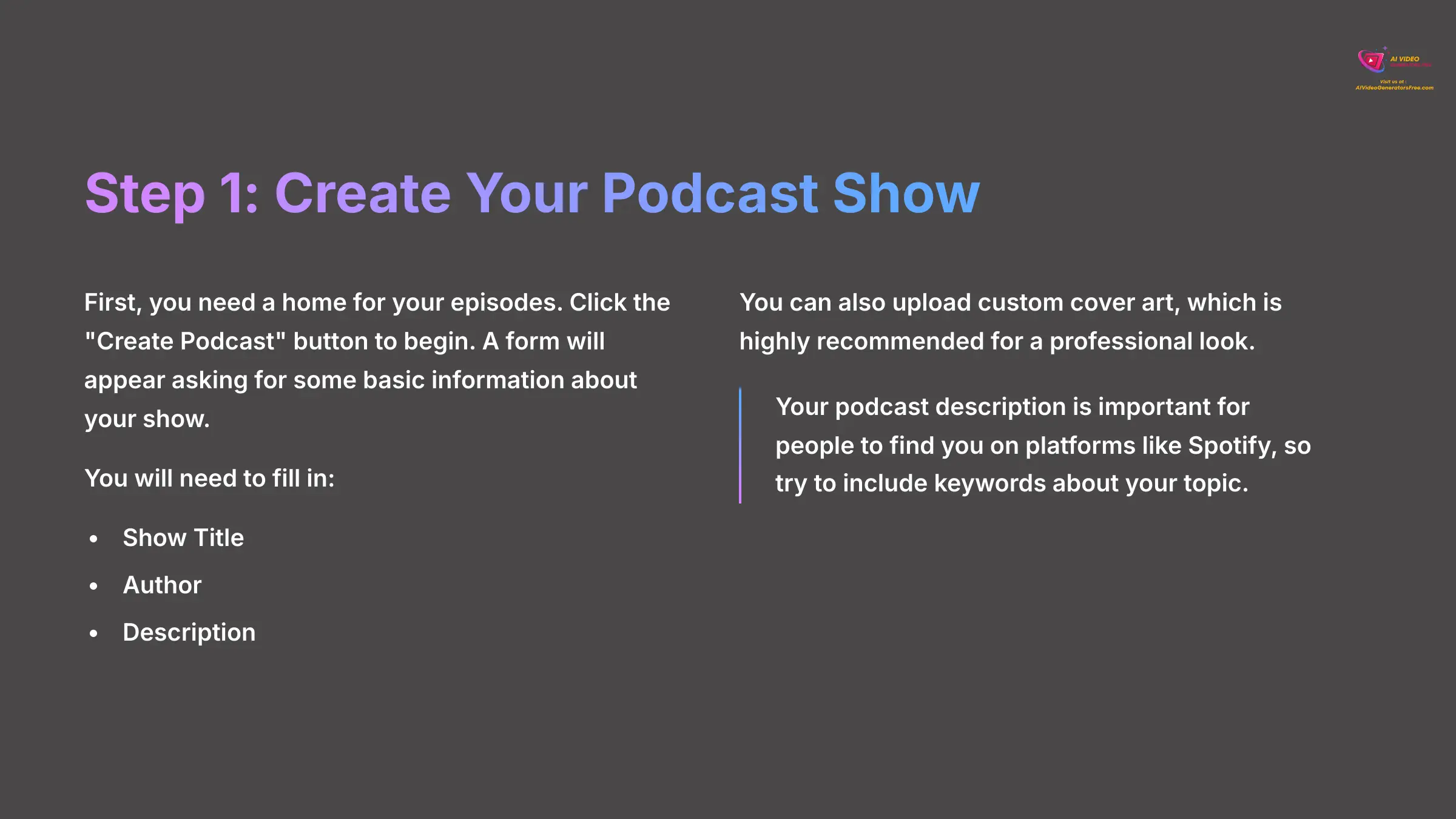 8_Step-1-Create-Your-Podcast-Show_AI-video-generators-free_aivideogeneratorsfree.com_