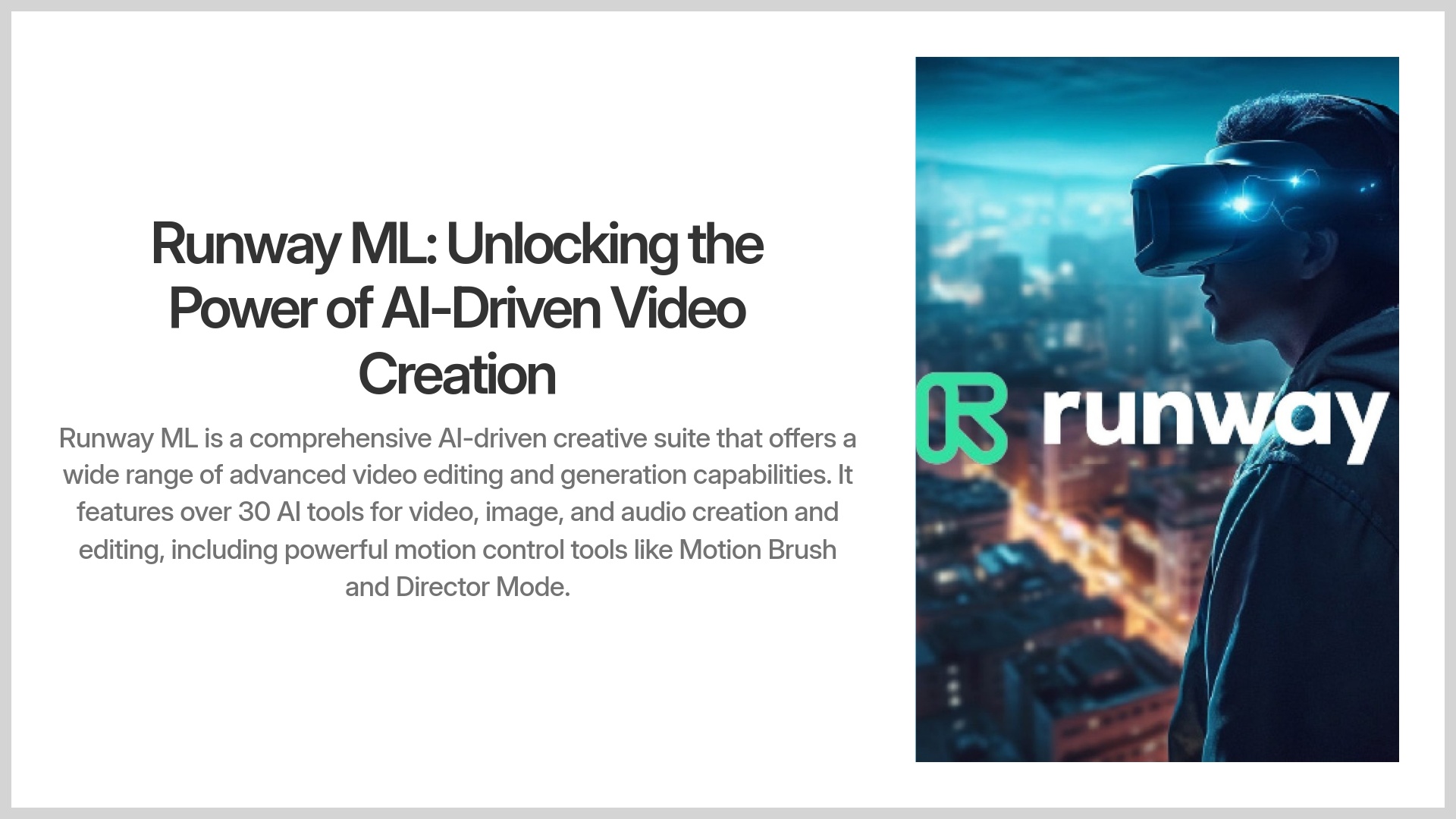 9-Runway-ML-Unlocking-the-Power-of-AI-Driven-Video-Creation