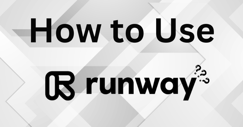 How-to-use-Runway-AIbest-ai-storyboard-generators-free_aivideogeneratorsfree.com