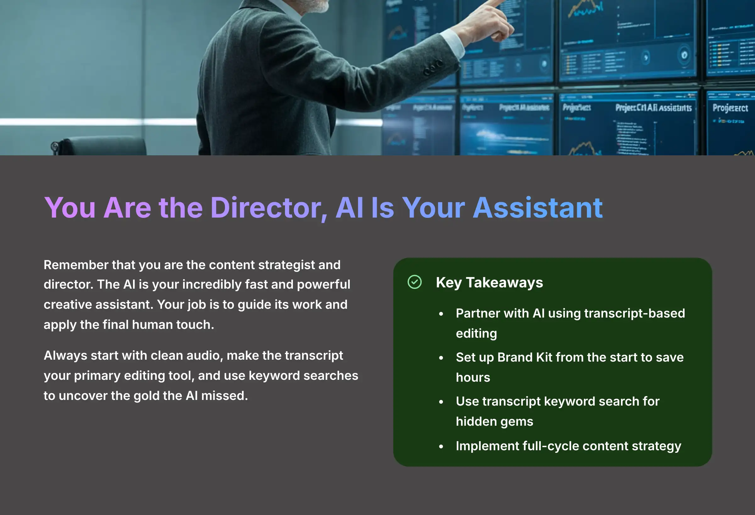 You Are the Director AI Is Your Assistant