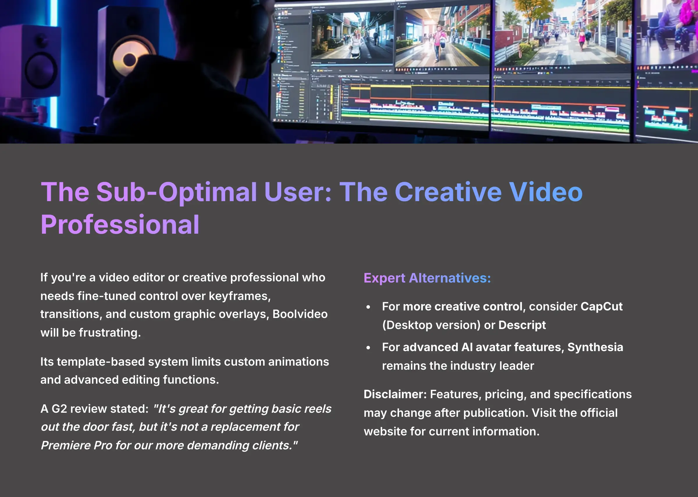 The Sub-Optimal User - Creative Video Professional