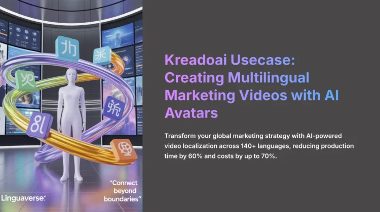 1_Kreadoai-Usecase-Creating-Multilingual-Marketing-Videos-with-AI-Avatars-aivideogeneratorsfree.com-AI-video-generators-free