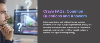 Crayo FAQs: Your Ultimate Guide to AI Video Creation in 2024