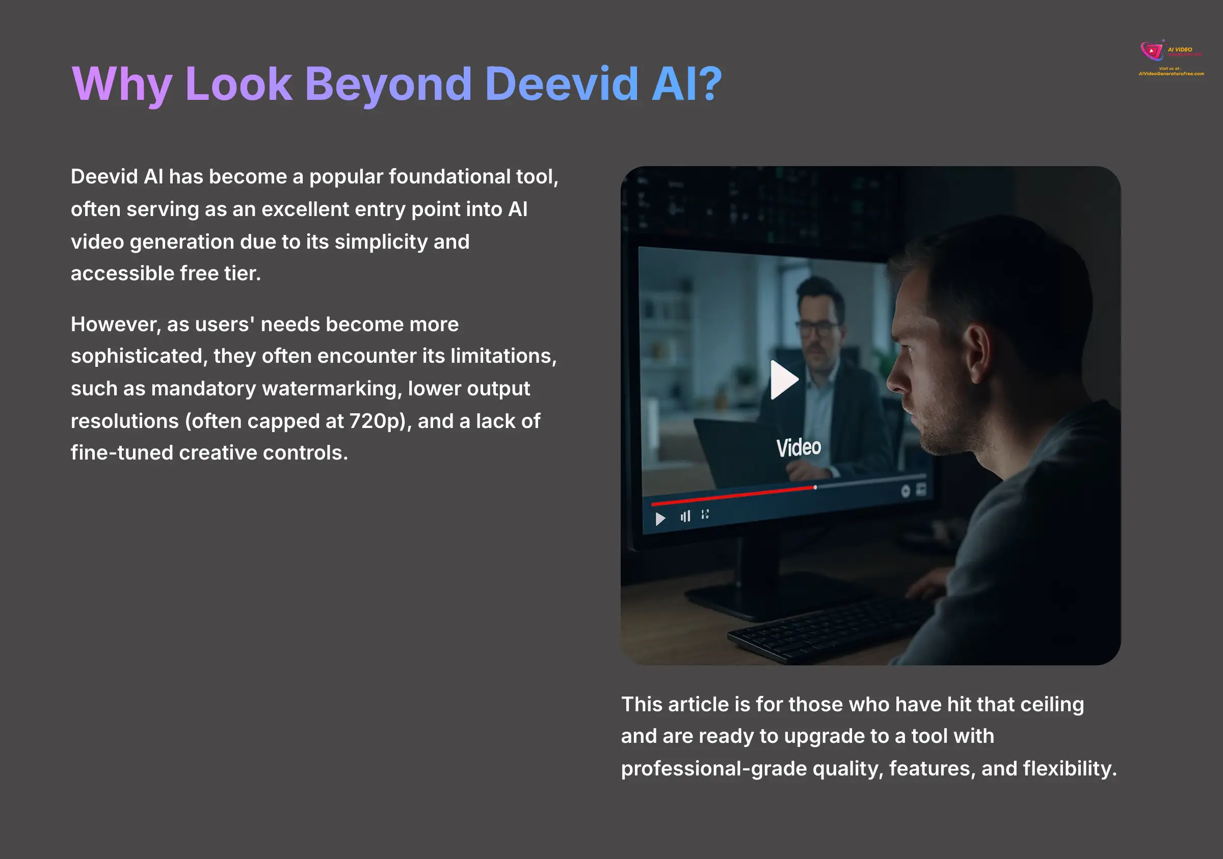 2_Why-Look-Beyond-Deevid-AI_AI-video-generators-free_aivideogeneratorsfree.com_